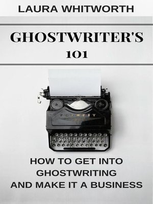 cover image of Ghostwriter's 101
